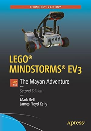 Seller image for LEGO® MINDSTORMS® EV3: The Mayan Adventure by Bell, Mark, KELLY, JAMES FLOYD [Paperback ] for sale by booksXpress