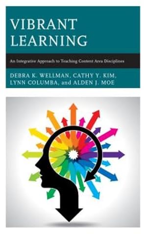 Bild des Verkufers fr Vibrant Learning: An Integrative Approach to Teaching Content Area Disciplines [Soft Cover ] zum Verkauf von booksXpress