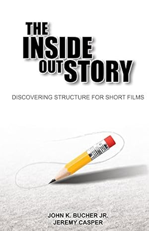 Seller image for The Inside Out Story by John Bucher, Jeremy Casper [Paperback ] for sale by booksXpress