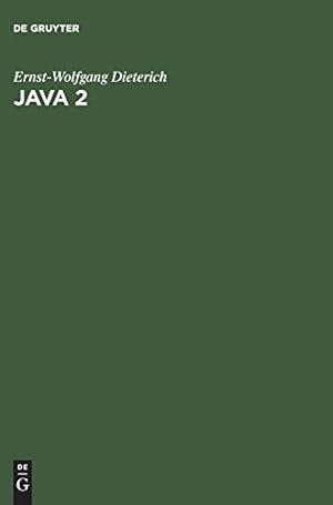 Seller image for Java 2 (German Edition) by Dieterich, Ernst-Wolfgang [Hardcover ] for sale by booksXpress