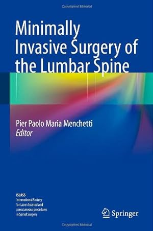 Immagine del venditore per Minimally Invasive Surgery of the Lumbar Spine [Hardcover ] venduto da booksXpress