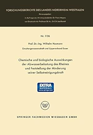 Immagine del venditore per Chemische und biologische Auswirkungen der Abwasserbelastung des Rheines und Feststellung der Minderung seiner Selbstreinigungskraft . Landes Nordrhein-Westfalen) (German Edition) by Husmann, Wilhelm [Paperback ] venduto da booksXpress