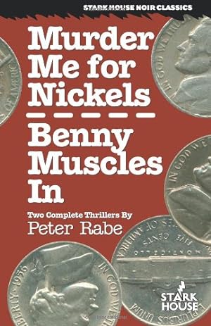 Seller image for Murder Me for Nickels / Benny Muscles In by Rabe, Peter [Paperback ] for sale by booksXpress