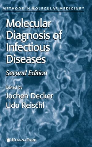 Seller image for Molecular Diagnosis of Infectious Diseases (Methods in Molecular Medicine) [Hardcover ] for sale by booksXpress