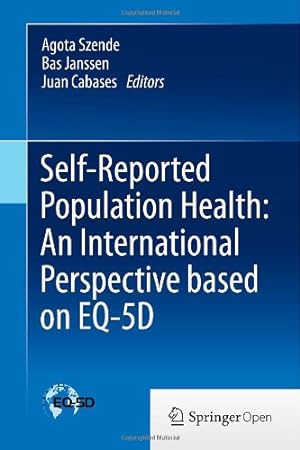 Image du vendeur pour Self-Reported Population Health: An International Perspective based on EQ-5D [Hardcover ] mis en vente par booksXpress