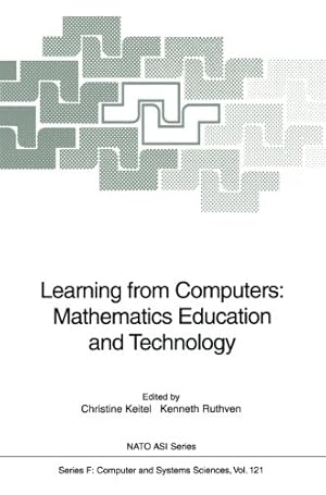 Seller image for Learning from Computers: Mathematics Education and Technology (Nato ASI Subseries F:) [Paperback ] for sale by booksXpress