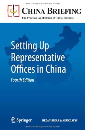 Seller image for Setting Up Representative Offices in China: Fourth Edition (China Briefing) [Paperback ] for sale by booksXpress
