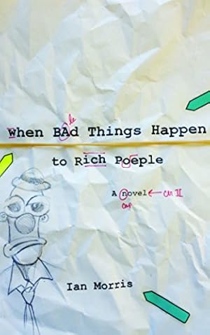 Seller image for When Bad Things Happen to Rich People by Morris, Ian [Paperback ] for sale by booksXpress