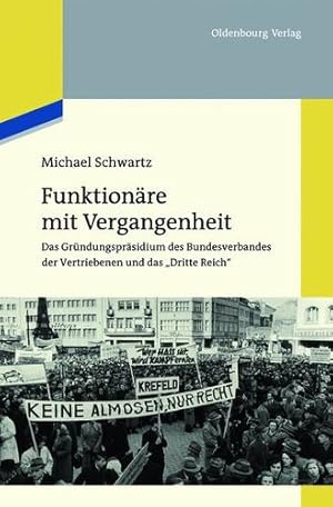 Immagine del venditore per Funktionäre mit Vergangenheit (German Edition) by Schwartz, Michael [Paperback ] venduto da booksXpress