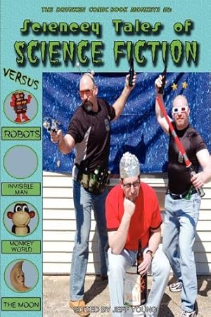 Bild des Verkufers fr Sciencey Tales of Science Fiction by Koscienski, Brian, Pisano, Chris [Paperback ] zum Verkauf von booksXpress