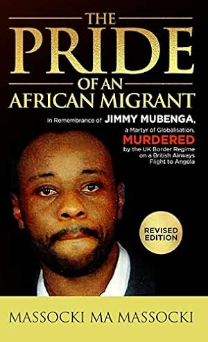 Image du vendeur pour The Pride of an African Migrant: Revised Edition by Massocki, Massocki Ma [Hardcover ] mis en vente par booksXpress