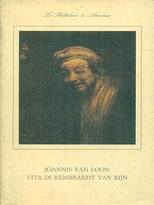 Seller image for Vita di Rembrandt Van Rijn for sale by Librodifaccia