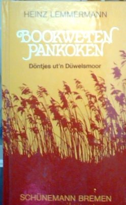 Seller image for Bookweten Pankoken Dntjes ut'n Dwelsmoor for sale by Gabis Bcherlager