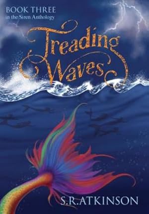 Immagine del venditore per Treading Waves (Siren Anthology) by Atkinson, S.R. [Hardcover ] venduto da booksXpress