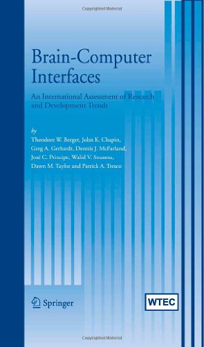 Seller image for Brain-Computer Interfaces: An international assessment of research and development trends by Berger, Theodore W., Chapin, John K., Gerhardt, Greg A., McFarland, Dennis J., Principe, Jose C., Soussou, Walid V., Taylor, Dawn M., Tresco, Patrick A. [Hardcover ] for sale by booksXpress