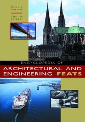 Seller image for Encyclopedia of Architectural and Engineering Feats [Hardcover ] for sale by booksXpress