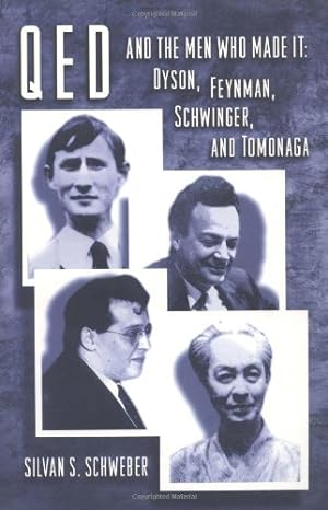 Seller image for QED and the Men Who Made It by Schweber, Silvan S. [Paperback ] for sale by booksXpress