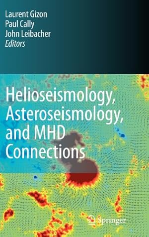 Seller image for Helioseismology, Asteroseismology, and MHD Connections [Hardcover ] for sale by booksXpress