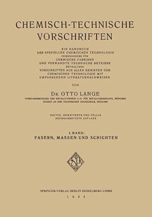 Seller image for Chemisch-Technische Vorschriften: II. Band: Fasern, Massen und Schichten (German Edition) by Lange, Dr. Otto [Paperback ] for sale by booksXpress