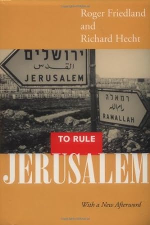 Seller image for To Rule Jerusalem by Friedland, Roger, Hecht, Richard [Paperback ] for sale by booksXpress