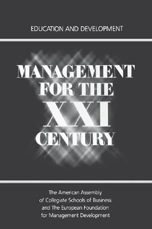 Seller image for Management for the XXI Century: Education and Development [Paperback ] for sale by booksXpress