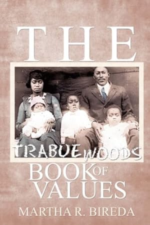 Seller image for The Trabue Woods Book of Values [Soft Cover ] for sale by booksXpress