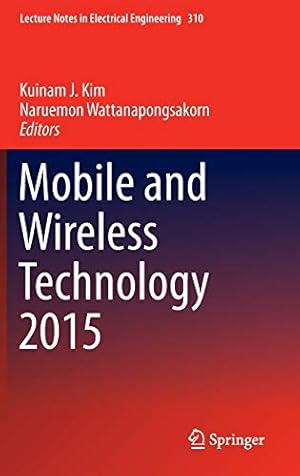 Seller image for Mobile and Wireless Technology 2015 (Lecture Notes in Electrical Engineering) [Hardcover ] for sale by booksXpress