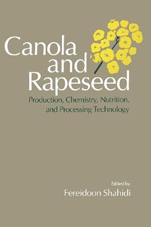 Seller image for Canola and Rapeseed: Production, Chemistry, Nutrition and Processing Technology [Paperback ] for sale by booksXpress