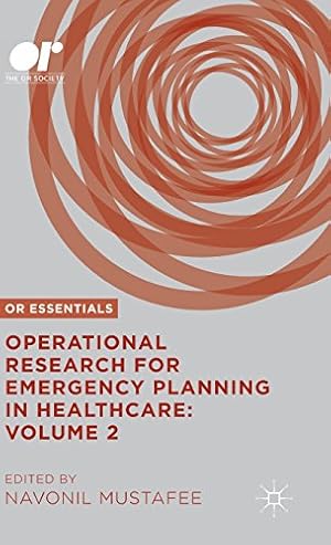 Image du vendeur pour Operational Research for Emergency Planning in Healthcare: Volume 2 (OR Essentials) [Hardcover ] mis en vente par booksXpress