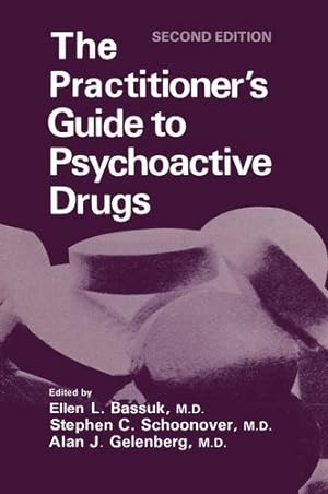 Seller image for The Practitioner's Guide to Psychoactive Drugs (Topics in General Psychiatry) [Paperback ] for sale by booksXpress