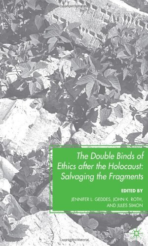 Image du vendeur pour The Double Binds of Ethics after the Holocaust: Salvaging the Fragments [Hardcover ] mis en vente par booksXpress