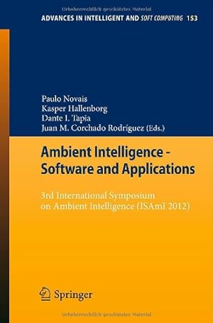 Immagine del venditore per Ambient Intelligence - Software and Applications: 3rd International Symposium on Ambient Intelligence (ISAmI 2012) (Advances in Intelligent and Soft Computing) [Paperback ] venduto da booksXpress