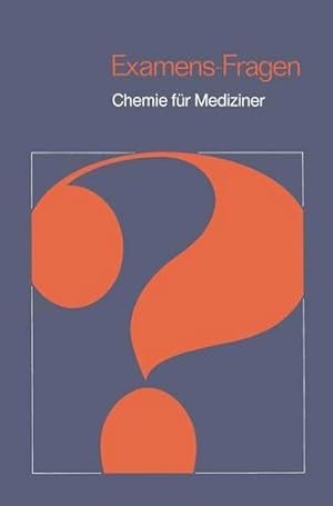 Seller image for Chemie für Mediziner (Examens-Fragen) (German Edition) by Latscha, Hans P., Klein, Helmut A., Schilling, Gerhard [Paperback ] for sale by booksXpress