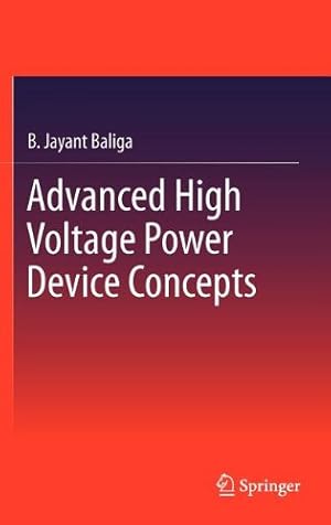 Seller image for Advanced High Voltage Power Device Concepts by Baliga, B. Jayant [Hardcover ] for sale by booksXpress