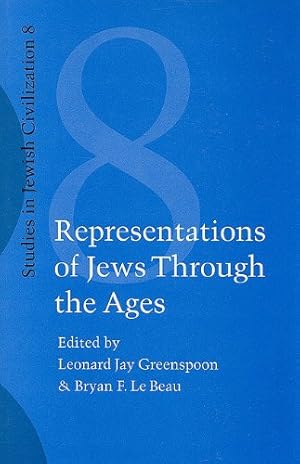 Seller image for Representations of Jews Through the Ages. (Studies in Jewish Civilization) by Greenspoon, Leonard Jay, Hilfiker, David [Hardcover ] for sale by booksXpress