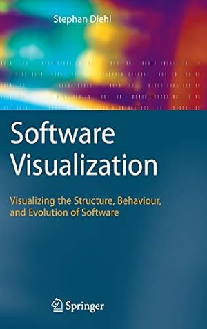 Seller image for Software Visualization: Visualizing the Structure, Behaviour, and Evolution of Software [Hardcover ] for sale by booksXpress