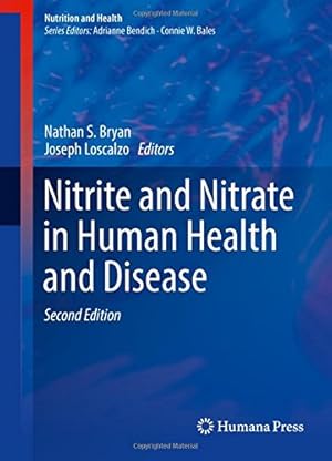 Seller image for Nitrite and Nitrate in Human Health and Disease (Nutrition and Health) [Hardcover ] for sale by booksXpress