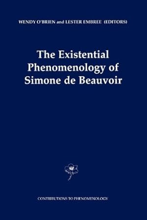 Seller image for The Existential Phenomenology of Simone de Beauvoir (Contributions To Phenomenology) [Paperback ] for sale by booksXpress