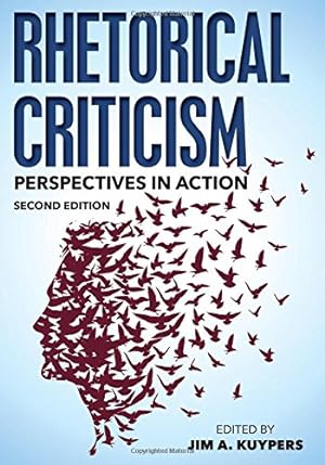 Imagen del vendedor de Rhetorical Criticism: Perspectives in Action (Communication, Media, and Politics) [Paperback ] a la venta por booksXpress