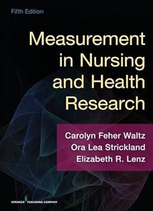 Seller image for Measurement in Nursing and Health Research, Fifth Edition Paperback for sale by booksXpress