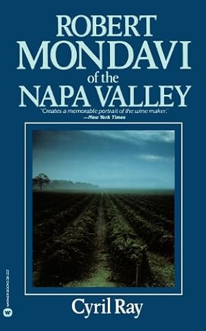 Seller image for Robert Mondavi Of The Napa Valley by Ray, Cyril [Paperback ] for sale by booksXpress