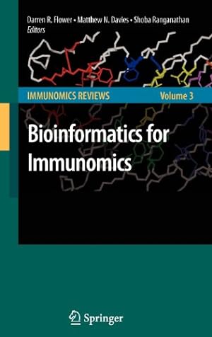 Image du vendeur pour Bioinformatics for Immunomics (Immunomics Reviews:) [Hardcover ] mis en vente par booksXpress