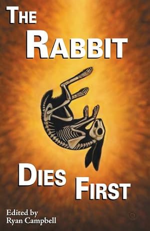 Bild des Verkufers fr The Rabbit Dies First [Soft Cover ] zum Verkauf von booksXpress