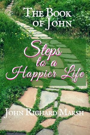 Imagen del vendedor de The Book of John: Steps to a Happier Life (B&w) (1) [Soft Cover ] a la venta por booksXpress