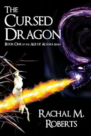 Imagen del vendedor de The Cursed Dragon - Book One of the Age of Acama Series [Soft Cover ] a la venta por booksXpress