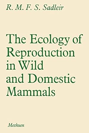 Image du vendeur pour The Ecology of Reproduction in Wild and Domestic Mammals [Soft Cover ] mis en vente par booksXpress