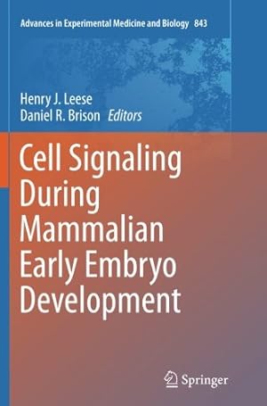 Bild des Verkufers fr Cell Signaling During Mammalian Early Embryo Development (Advances in Experimental Medicine and Biology) [Paperback ] zum Verkauf von booksXpress
