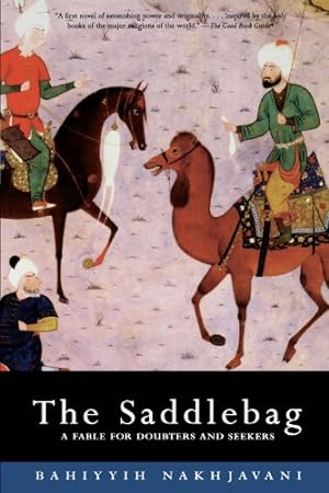 Seller image for The Saddlebag: A Fable for Doubters and Seekers (Bluestreak) by Bahiyyih Nakhjavani [Paperback ] for sale by booksXpress