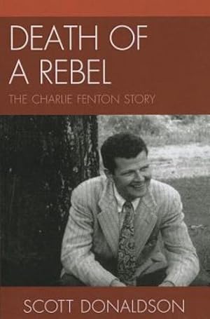 Seller image for Death of a Rebel: The Charlie Fenton Story [Soft Cover ] for sale by booksXpress