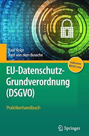 Seller image for EU-Datenschutz-Grundverordnung (DSGVO): Praktikerhandbuch (German Edition) [Hardcover ] for sale by booksXpress